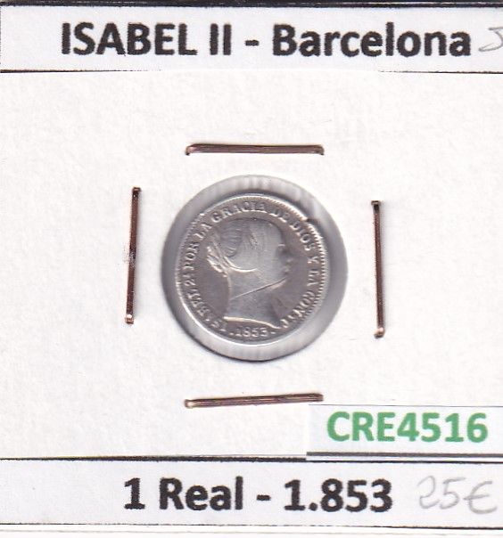 imagen-13-24174.jpg CRE4516 MONEDA ESPAÑA ISABEL II 1 REAL 1853 BARCELONA - Imagen 1