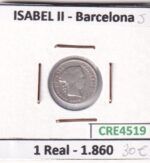 CRE4519 MONEDA ESPAÑA ISABEL II 1 REAL 1860 BARCELONA