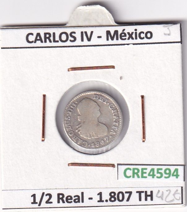 imagen-13-24259.jpg CRE4594 MONEDA ESPAÑA CARLOS IV 1/2 REAL 1807 TH MEXICO - Imagen 1