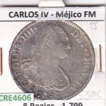 CRE4606 MONEDA ESPAÑA CARLOS IV 8 REALES 1799 MEXICO FM