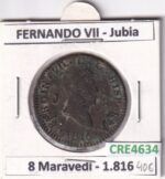 CRE4634 MONEDA ESPAÑA FERNANDO VII 8 MARAVEDIS 1816 JUBIA