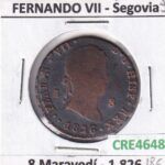 CRE4648 MONEDA ESPAÑA FERNANDO VII 8 MARAVEDIS 1826 SEGOVIA