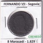 CRE4650 MONEDA ESPAÑA FERNANDO VII 8 MARAVEDIS 1829 SEGOVIA