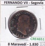 CRE4651 MONEDA ESPAÑA FERNANDO VII 8 MARAVEDIS 1830 SEGOVIA