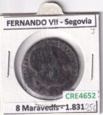CRE4652 MONEDA ESPAÑA FERNANDO VII 8 MARAVEDIS 1831 SEGOVIA