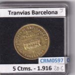 CRM0597 FICHA TRANVIAS BARCELONA 5 CENTIMOS 1916