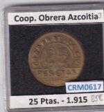 CRM0617 FICHA COOP. OBRERA AZCOITIA 25 PESETAS 1915