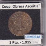 CRM0618 FICHA COOP. OBRERA AZCOITIA 1 PESETA 1915