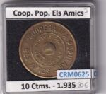 CRM0625 FICHA COOP. POPULAR ELS AMICS 10 CENTIMOS 1935