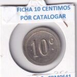CRM0641 FICHA O TOKEN 10 CENTIMOS POR CATALOGAR