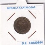 CRM0664 MEDALLA A CATALOGAR