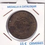 CRM0665 MEDALLA A CATALOGAR