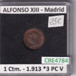 CRE4784 MONEDA ESPAÑA ALFONSO XIII 1 CENTIMO 1913 *3 PC V  MADRID