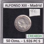 CRE4834 MONEDA ESPAÑA ALFONSO XIII 50 CTIMS 1926 PC S MADRID