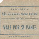 CRBL0318 BILLETE ESPAÑA LOCAL AHIGAL VALE POR 2 PANES BC