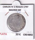 CRE4892 MONEDA ESPAÑA CARLOS IV 2 REALES 1797 MADRID MF