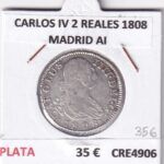 CRE4906 MONEDA ESPAÑA CARLOS IV 2 REALES 1808 MADRID AI