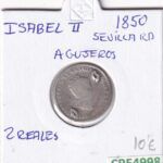 CRE4998 MONEDA ESPAÑA ISABEL II 2 REALES 1850 SEVILLA AGUJEROS PLATA