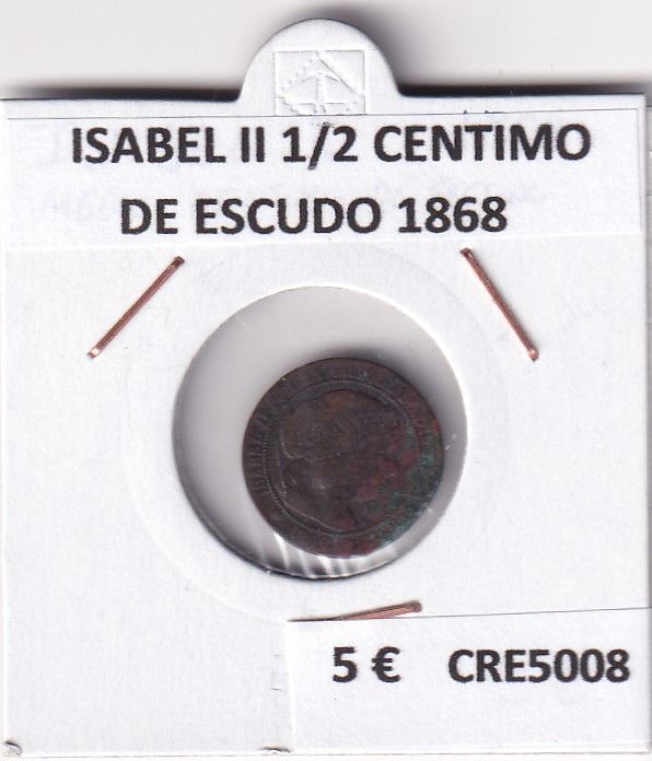 imagen-13-25848.jpg CRE5008 MONEDA ESPAÑA ISABEL II 1/2 CENTIMODE ESCUDO 1868 - Imagen 1