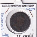 CRE5013 MONEDA ESPAÑA ISABEL II 8 MARAVEDIS 1841 SEGOVIA COBRE