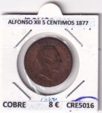 CRE5016 MONEDA ESPAÑA ALFONSO XII 5 CENTIMOS 1877 COBRE