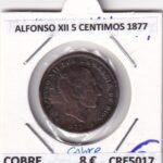 CRE5017 MONEDA ESPAÑA ALFONSO XII 5 CENTIMOS 1877 COBRE