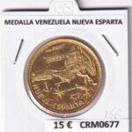 CRM0677 MEDALLA VENEZUELA NUEVA ESPARTA