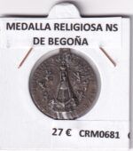 CRM0681 MEDALLA RELIGIOSA NS DE BEGOÑA