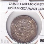 CR3533 MONEDA CALIFATO OMEYA HISHAM CECA WASIT 118H PLATA BO
