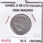 CRE5086 MONEDA ESPAÑA ISABEL II 40 CTS DE ESCUDO 1866 MADRID PLATA