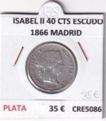 CRE5086 MONEDA ESPAÑA ISABEL II 40 CTS DE ESCUDO 1866 MADRID PLATA