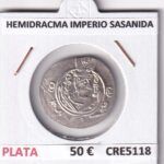 CRE5118 MONEDA HEMIDRACMA IMPERIO SASANIDA PLATA