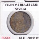 CRE5132 MONEDA ESPAÑA FELIPE V 2 REALES 1723 SEVILLA PLATA