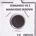 CRE5133 MONEDA ESPAÑA FERNANDO VII 2 MARAVEDIS SEGOVIA