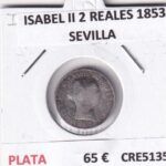 CRE5135 MONEDA ESPAÑA ISABEL II 2 REALES 1853 SEVILLA PLATA