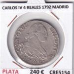CRE5154 MONEDA ESPAÑA CARLOS IV 4 REALES 1792 MADRID PLATA
