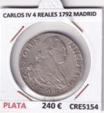CRE5154 MONEDA ESPAÑA CARLOS IV 4 REALES 1792 MADRID PLATA