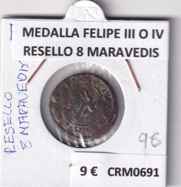 imagen-13-26311.jpg CRM0691 MEDALLA FELIPE III O IV RESELLO 8 MARAVEDIS - Imagen 1