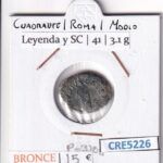 CRE5226 MONEDA ROMANA CUADRANTE ROMA MODIO BRONCE