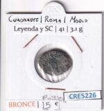 CRE5226 MONEDA ROMANA CUADRANTE ROMA MODIO BRONCE