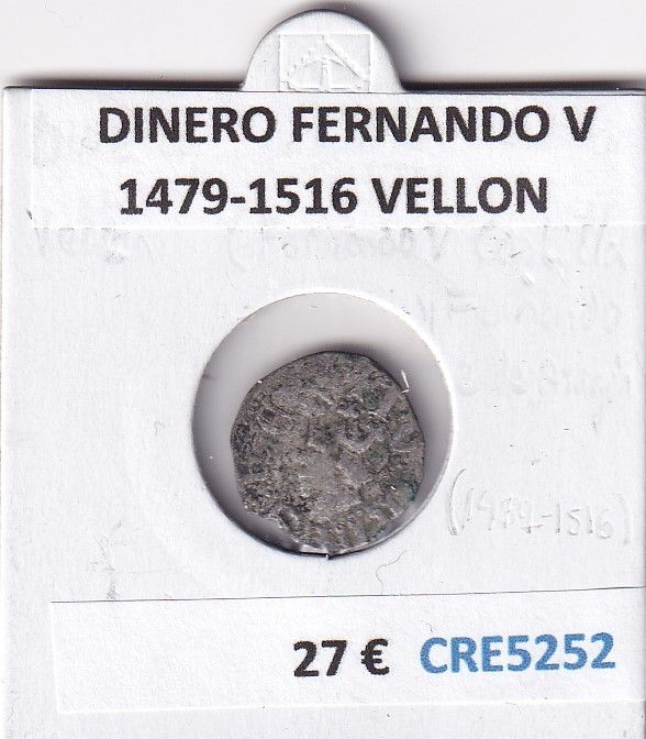 imagen-13-26456.jpg CRE5252 MONEDA ESPAÑA DINERO FERNANDO V 1479-1516 VELLON - Imagen 1