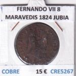 CRE5267 MONEDA ESPAÑA FERNANDO VII 8 MARAVEDIS 1824 JUBIA COBRE