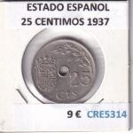 CRE5314 MONEDA ESPAÑA ESTADO ESPAÑOL 25 CENTIMOS 1937