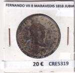 CRE5319 MONEDA ESPAÑA FERNANDO VII 8 MARAVEDIS 1818 JUBIA