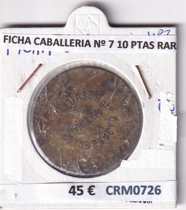 imagen-13-26541.jpg CRM0726 FICHA CABALLERIA Nº 7 10 PESETAS RARA - Imagen 1