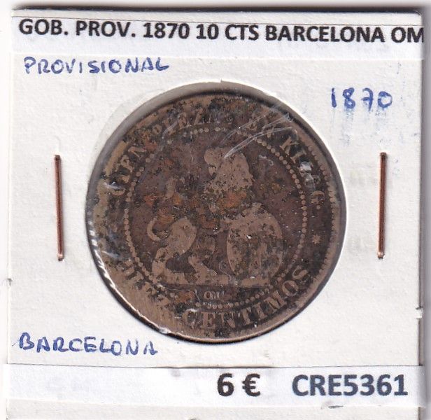 imagen-13-26617.jpg CRE5361 MONEDA ESPAÑA GOBIERNO PROVISIONAL 1870 10 CTS BARCELONA OM - Imagen 1