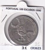 CR3623 MONEDA PORTUGAL 100 ESCUDOS 1990 CUPRONIQUEL