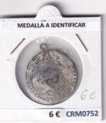 CRM0752 MEDALLA A IDENTIFICAR