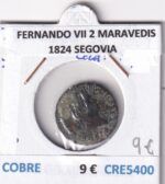 CRE5400 MONEDA ESPAÑA FERNANDO VII 2 MARAVEDIS 1824 SEGOVIA