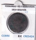 CRE5424 MONEDA ESPAÑA FERNANDO VII 4 MARAVEDIS  1819 SEGOVIA